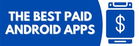 top paid apps for android.